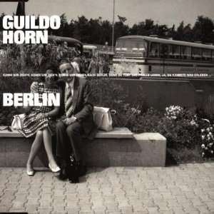  Berlin [Single CD] Guildo Horn Music
