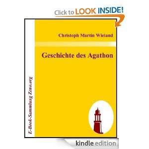 Geschichte des Agathon (German Edition) Christoph Martin Wieland 