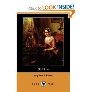  St. Elmo (Dodo Press) (9781406533729) Augusta J. Evans 