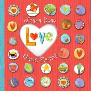  Where Does Love Come From? [Hardcover] Accord Publishing 