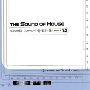  The Sound Of House THE SOUND OF HOUSE Music