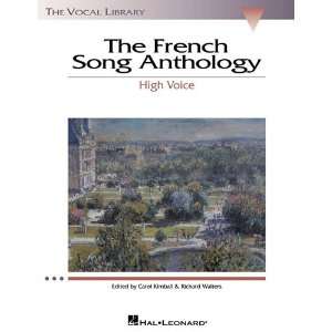 The French Song Anthology   High Voice Vocal Collection:  