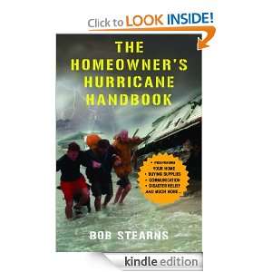 The Homeowners Hurricane Handbook: Bob Stearns:  Kindle 