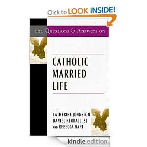 101 Questions and Answers on Catholic Married Life (Responses to 101 
