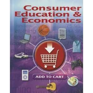  Consumer Education & Economics, Student Edition [Hardcover 