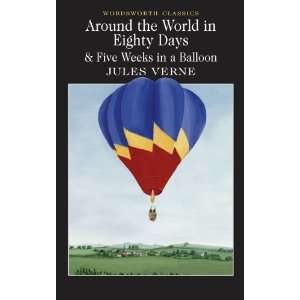  Around the World in Eighty Days 5 Weeks in a Balloon 