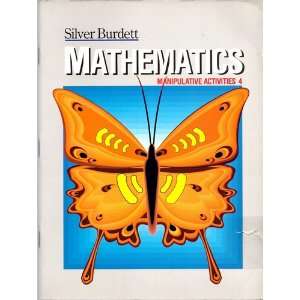 Silver Burdett Mathematics Manipulative Activities 4