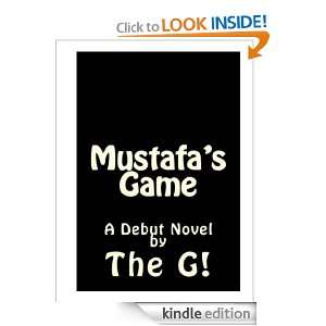 Mustafas Game The G  Kindle Store