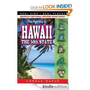 The Mystery in Hawaii The 50th State ((Real Kids, Real Places 
