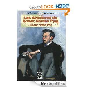 Las Aventuras De Arthur Gordon Pym (Spanish Edition) Edgar Allen Poe 