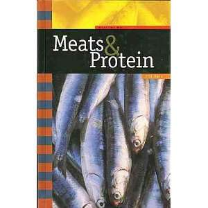  Meats and Protein (Healthy Me Series) (9781583402986 