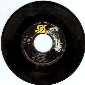   / Youre Wasting Your Time, 45 RPM Single The Hilltoppers Music