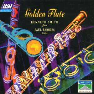  Golden Flute Kenneth Smith, Paul Rhodes Music
