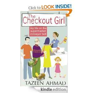 The Checkout Girl: Tazeen Ahmad:  Kindle Store