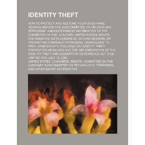  Identity theft: how to protect and restore your good name 