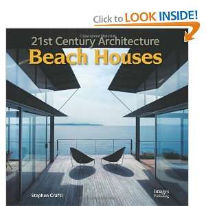  21st Century Architecture: Beach Houses [Hardcover 