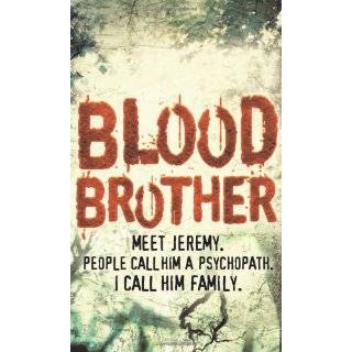 Blood Brother by Jack Kerley (2008)