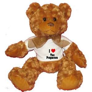  I Love/Heart Tax Preparers Plush Teddy Bear with WHITE T 