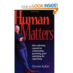  Human Matters Wise and Witty Counsel on Relationships 