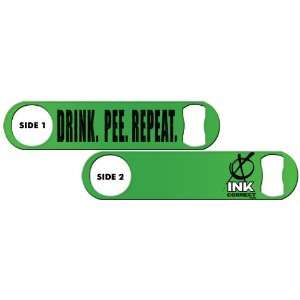  Killer Inked Bottle Opener: Drink Pee Repeat   Green 