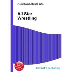  All Star Wrestling Ronald Cohn Jesse Russell Books