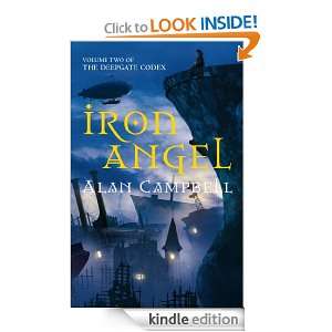 Iron Angel (Deepgate Codex Trilogy 2) Alan Campbell  