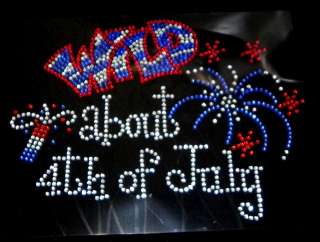 Wild About 4th of July Rhinestone Iron On Transfer  