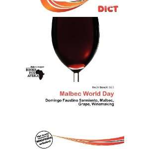  Malbec World Day (9786138488361) Knútr Benoit Books