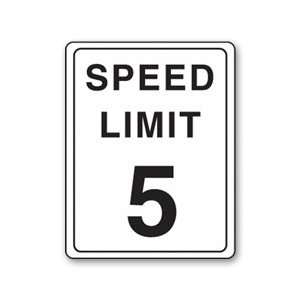 Speed Limit 5 Sign (EA) 