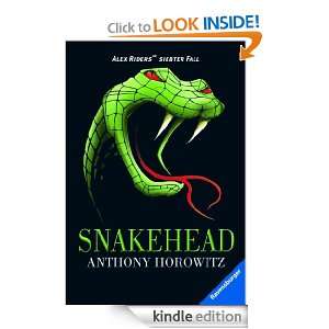 Alex Rider 7 Snakehead (German Edition) Anthony Horowitz  