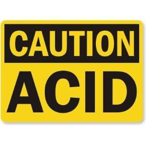  Caution Acid Aluminum Sign, 14 x 10