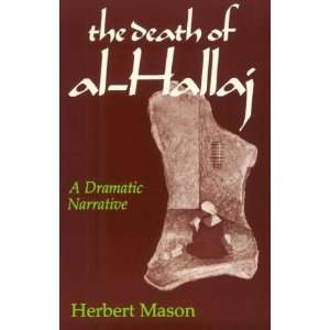  Death Of Al Hallaj: Theology [Paperback]: Herbert Mason 