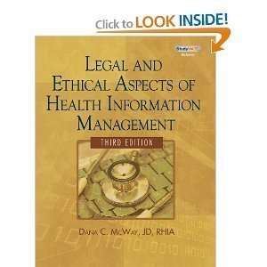  HardcoverLegal and Ethical Aspects of Health Information 