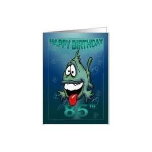  Happy Birthday Age 85 Happy Fish Card Toys & Games
