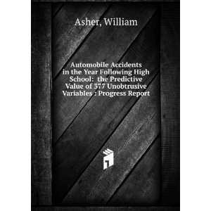   of 377 Unobtrusive Variables  Progress Report William Asher Books