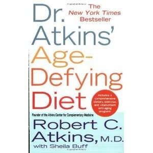  Dr. Atkins Age Defying Diet [Paperback] Dr. Robert C. Atkins 