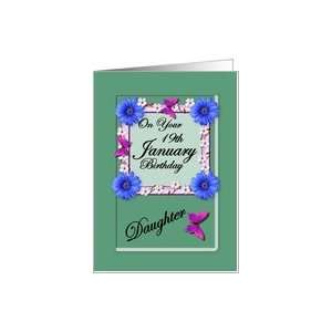  Month January & Age Specific 19th Birthday   Daughter Card 