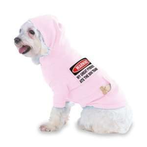  WARNING MY GREAT PYRENEES ATE THE DOG TRAINER Hooded 