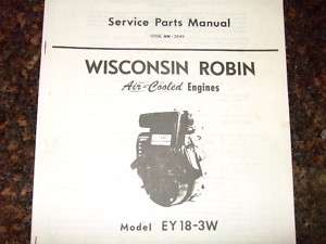 WISCONSIN ROBINE ENGINES EY18 3W SERVICE PARTS MANUAL  