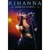 Rihanna   Good Girl Gone Bad: Live