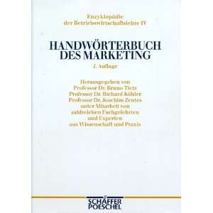 Handwörterbuch des Marketing  Bruno Tietz, Richard Köhler 