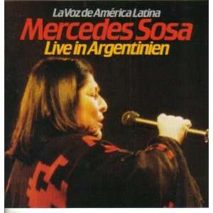 Live in Argentinien   La Voz de America Latina: Mercedes Sosa:  