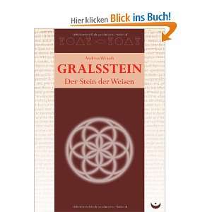 Gralsstein: Der Stein der Weisen: .de: Andreas Wenath: Bücher