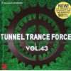 Tunnel Trance Force Vol. 42 Various  Musik