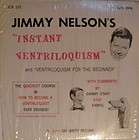 JIMMY NELSON   Instant Ventriloquism (with Danny ODay and Farfel)