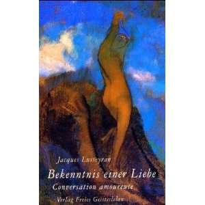   amoureuse: .de: Jacques Lusseyran, Renate Daric: Bücher