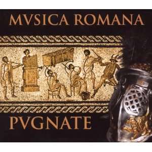 Pugnate Musica Romana  Musik