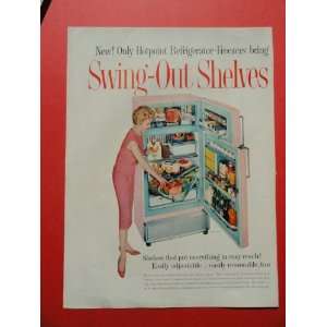 Hotpoint Refrigerators, 1959 print ad(woman/swing out shelves)original 