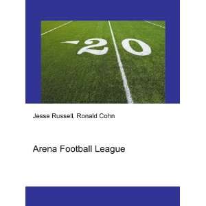 Arena Football League Ronald Cohn Jesse Russell  Books