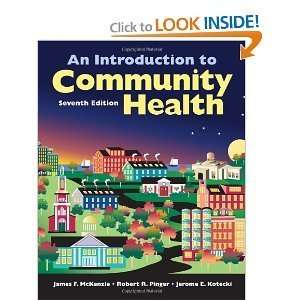  An Introduction to Community Health 7th (Seventh) Edition 